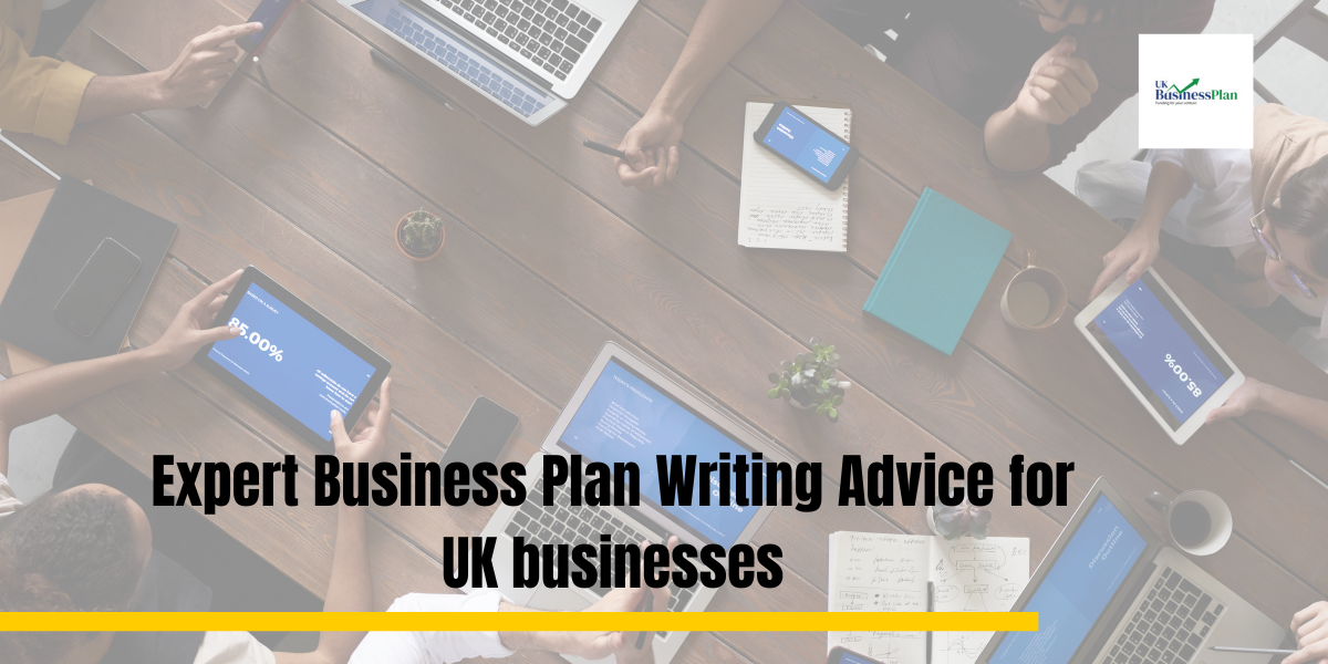 Expert Business Plan Writing Advice for UK businesses